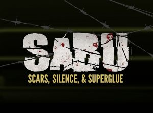SABU: SCARS, SILENCE, & SUPERGLUE